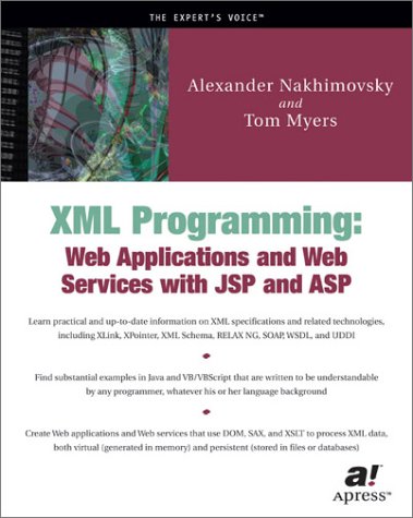Image of: XML Programming: Web Applications and Web Services With JSP and ASP