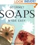 Gourmet Soaps Made Easy