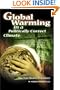 Global Warming in a Politically Correct Climate: How Truth Became Controversial