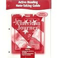 The American Journey, Active Reading Note-Taking Guide, Student Edition