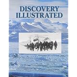 Discovery Illustrated: Pictures from Captain Scott's First Antarctic Expeditionby David M. Wilson