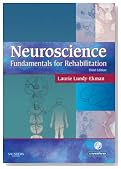 Neuroscience: Fundamentals for Rehabilitation, 3e