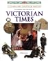 Clothes and Crafts in Victorian Times (Clothes and Crafts in History)