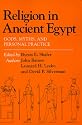 Religion in Ancient Egypt: Gods, Myths, and Personal Practice