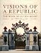 Book Visions of a Republic: The Work of Lucien Henry