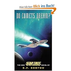 Do Comets Dream? (Star Trek Next Generation (Unnumbered))