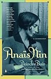 Anais Nin a Biography