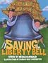 Saving the Liberty Bell