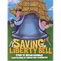 Saving the Liberty Bell