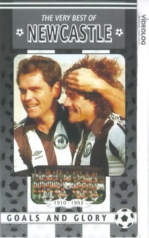 Newcastle - The Very Best Of - 1910-1993 - Goals And Glory