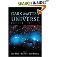 Dark Matter In The Universe by John N. Bahcall, Tsvi Piran, and Steven Weinberg