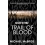 Trail of Blood (God's End)