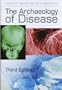 The Archaeology of Disease