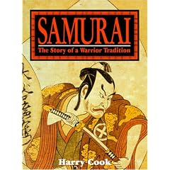 Samurai: The Story of a Warrior Tradition