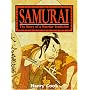 Samurai: The Story of a Warrior Tradition by Harry Cook
