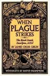 When Plague Strikes: The Black Death,...