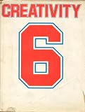 Creativity 6: A Photographic Review of Creativity '76 (Advertising Directions, Vol. 10)