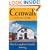 Cornwall and the Isles of Scilly: The Complete Guide (Complete Guides)