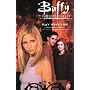 Buffy the Vampire Slayer: PlayWith Fire and other stories: Play with Fire and Other Stories