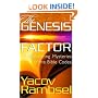 The Genesis Factor: The Amazing Mysteries of the Bible Codes
