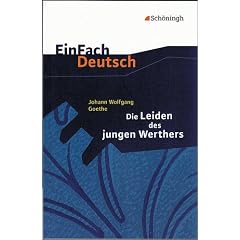 EinFach Deutsch - Textausgaben: Die Leiden des jungen Werthers. Mit Materialien: Klasse 11 - 13