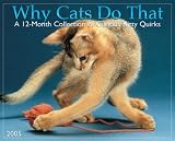 Why Cats Do That 2005 Calendar image