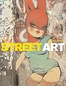 Street Art: The Graffiti Revolution