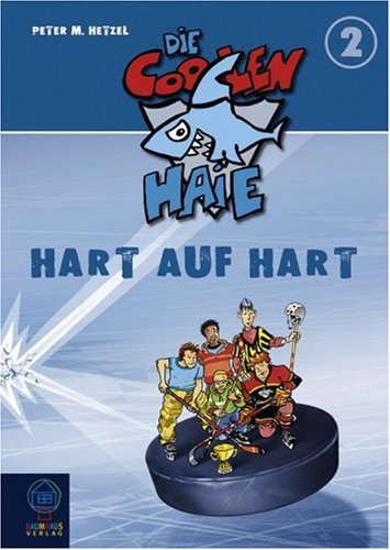 Die coolen Haie - Hart auf hart, Bd. 2