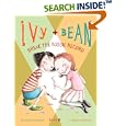 Ivy and Bean: Break the Fossil Record - Book 3 (Ivy & Bean)