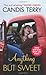 Anything But Sweet (Sweet, Texas, 1)