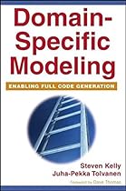 Domain-Specific Modeling: Enabling Full Code Generation Domain-Specific Modeling: Enabling Full Code Generation