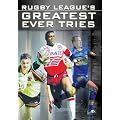 Rugby League's Greatest Ever Tries [DVD]