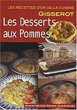 Revue Editions Jean-Paul Gisserot  / Desserts aux Pommes (les)