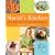 Mariel's Kitchen: Simple Ingredients for a Delicious and Satisfying Life