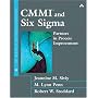 CMMI and Six Sigma: Partners in Process Improvement (SEI Series in Software Engineering)