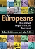 The Europeans: A Geography of People, Culture, and Environment (The Guilford Texts in Regional Geography Series)
