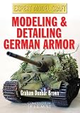 MODELING AND DETAILING GERMAN ARMOR (Expert Modelcraft DVD)