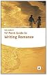 Kate Walker's 12 Point Guide to Writing Romance (Aber Writers Guides)