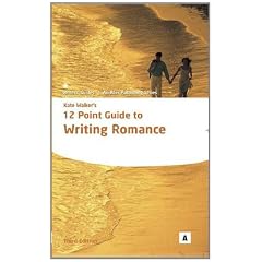 Kate Walker's 12 Point Guide to Writing Romance (Aber Writers Guides)