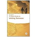 Kate Walker's 12 Point Guide to Writing Romance (Aber Writers Guides)