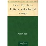 Peter Plymley's Letters, and selected essays