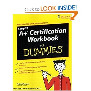 CompTIA A+ Certification Workbook For Dummies (For Dummies (Computer Tech)) by Faithe Wempen