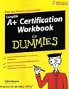 CompTIA A+ Certification Workbook for Dummies (For Dummies)