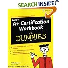 Click here to buy CompTIA A+ Certification Workbook For Dummies (For Dummies... by  Faithe Wempen.