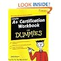 CompTIA A+ Certification Workbook For Dummies (For Dummies (Computer/Tech))