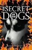 The Secret of the Dogs