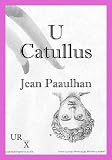 U Catullus (U R__X)