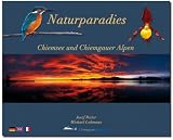 Naturparadies Chiemsee und Chiemgauer Alpen - 