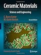 Ceramic Materials: Science and Engineering