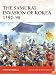 The Samurai Invasion of Korea 1592-98 (Campaign)